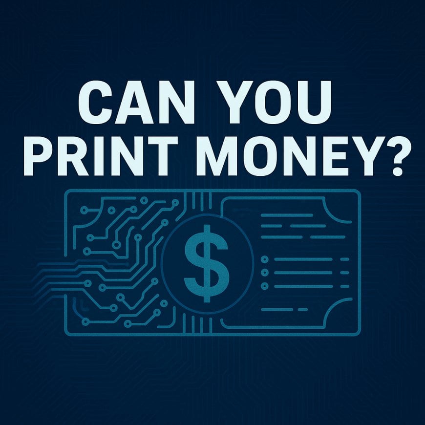 Can You Print Money? How Money Creation Really Works