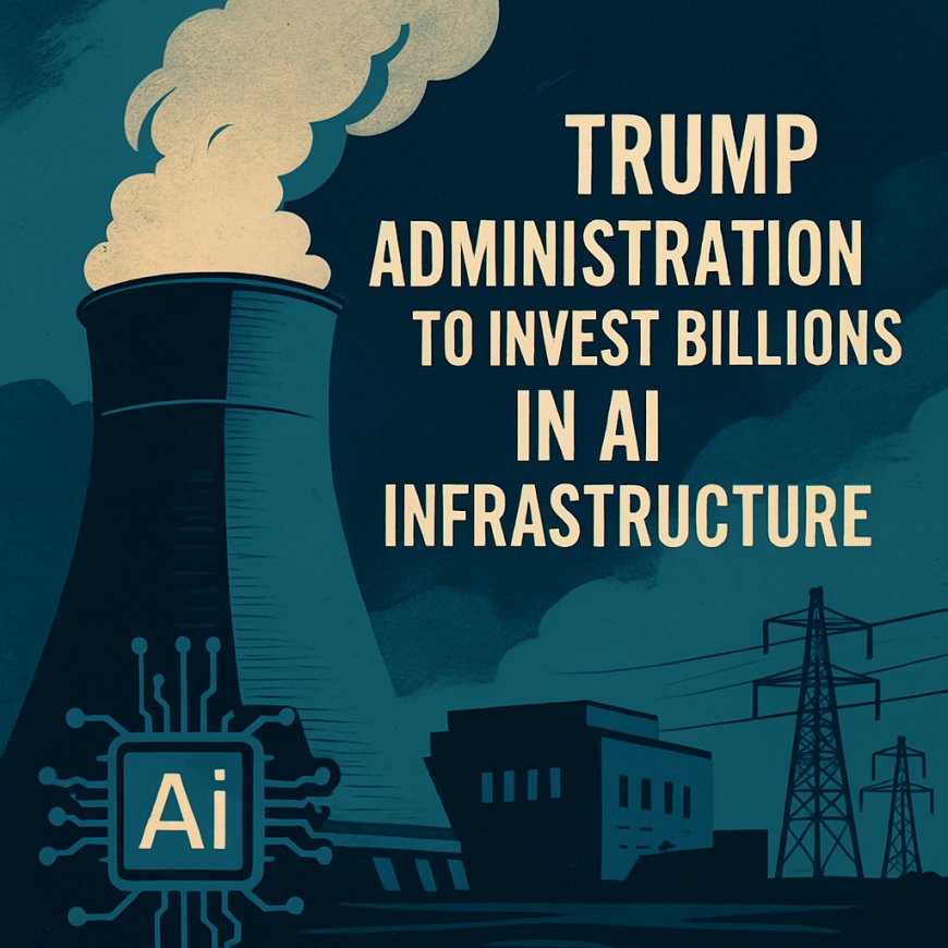 AI’s Nuclear Backstop: Trump Admin to Lend “Hundreds of Billions” for Nuclear Power Plants to Meet AI Demand