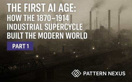 The First AI Age: How the 1870–1914 Industrial Supercycle Built the Modern World — And Why 2025–2035 Rhymes With It.