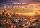 The Wall Street Single-Family Ban: The Action, the Housing Math, and Where the Ownership Actually Sits
