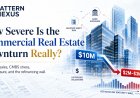 How Severe Is the Commercial Real Estate Downturn Really?