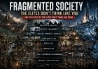 Fragmented Society: The Elites Don’t Think Like You, and the Elites of the Elites Don’t Think Like Them