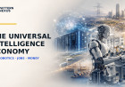 The Universal Intelligence Economy: AI, Robotics, Jobs, Money, and the 2030–2035 Transition